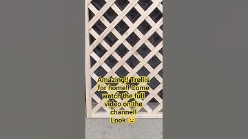 Wooden Trellis for home!!Look!! Come watch the full video on the channel!!