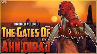 Warcraft Lore [Chronicle Vol 3] - The Emergence of C'Thun / The Gates of Ahn'Qiraj