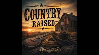 Country Raised