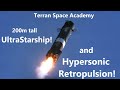 Ultra Starship and Hypersonic Retropulsive Reentry