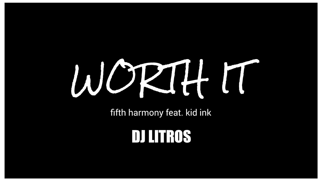 Fifth harmony kid. Worth it ft. Kid Ink Fifth Harmony mp3.