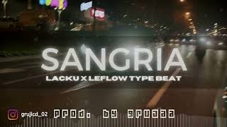 Lacku x LeFlow Type Beat - 