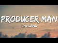 Lyn Lapid - Producer Man (Lyrics)
