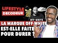 La marque off white estelle faite pour durer   lifestyle dcodeur 15