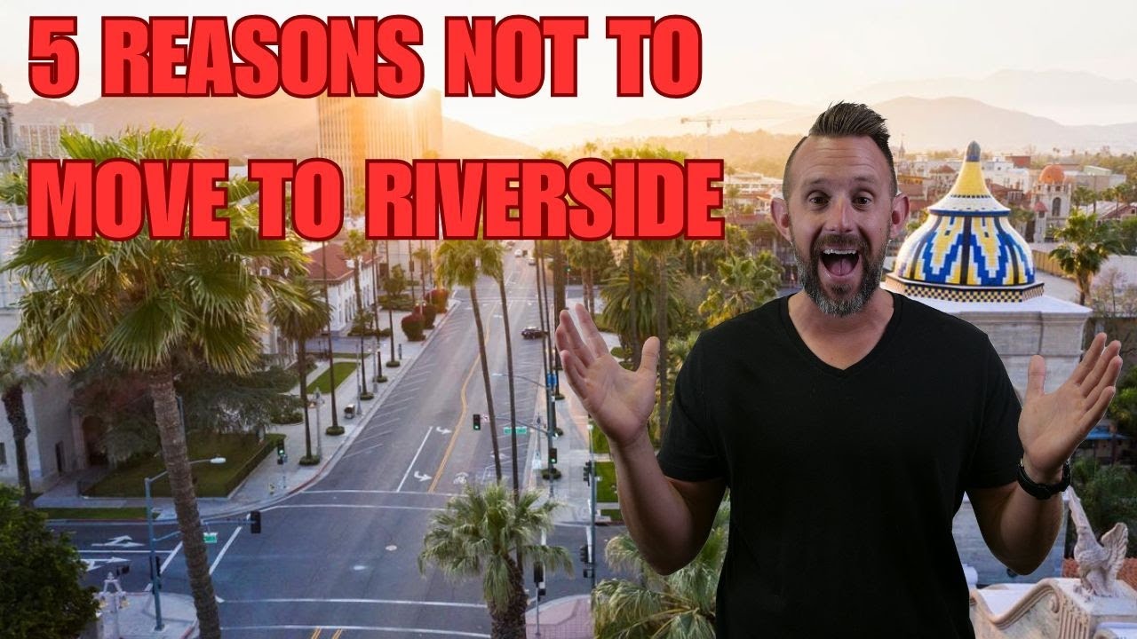 5-challenges-of-living-in-riverside-ca-what-you-need-to-know-before