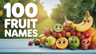 100 FRUITS NAME in English for kids | First Words for Babies #liltotstv