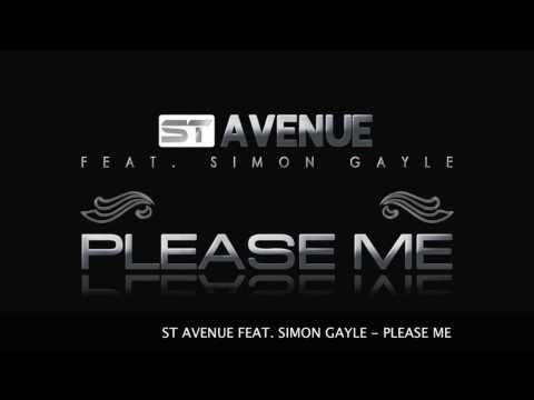 St Avenue Feat. Simon Gayle - Please Me