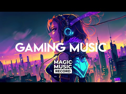 MMR 24/7 - Copyright Free Music Livestream 🎵 @MagicMusicRecord EDM, Gaming, Trap, House, Dubstep