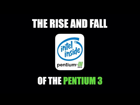 What Happened to the Pentium 3 Processor? (Looking back at this awesome CPU family)