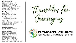 Plymouth Congregational Fort Wayne Live Sunday Service June 22, 2025