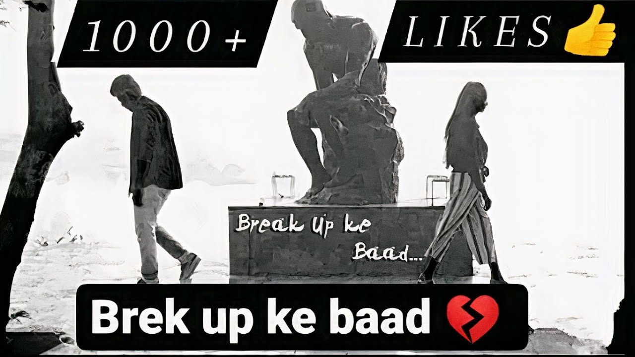 Break Up ke Baad  Marathi Song  Samir Saptiskar  Directed By Sushant Parab