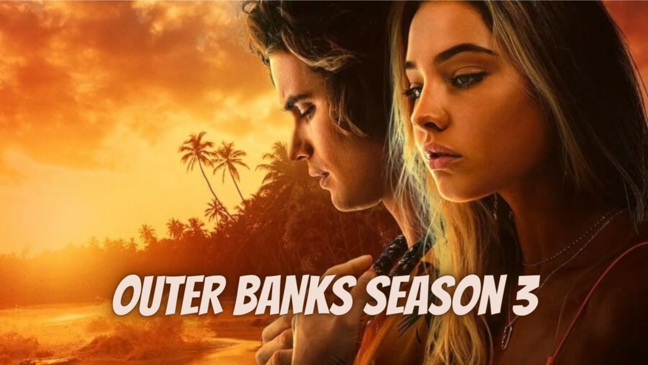 OUTER BANKS Season 3 Trailer 2023 | Official Trailer | Upcoming Movie Trailer | Cweb News