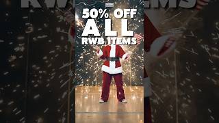 50% OFF RWB Items  ENDS 7.4.26 @ 11:59PM PACIFIC!