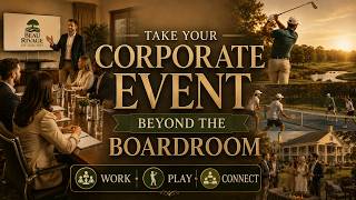 Take Your Corporate Event Beyond the Boardroom | Beau Rivage Wilmington NC