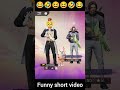 freefire #fannyshortvideo 🤣🤣🤣🤣🤣🤣🤣🤣🤣🤣😂😂😂😂😂😂😂😂😂😂😂😂