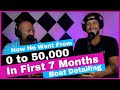 Boat Detailing Business Tips! |  50,000 In 7 Months |