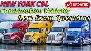 New York Combination Vehicles CDL Practice Test 2026 - Real Exam Questions
