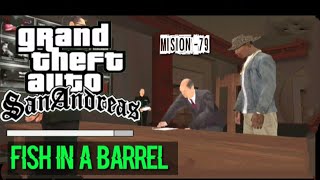 Download lagu GTA San Andreas Android | Misi -79 | Fish In A Barrel | Freefall | Menandatangni Kerjasama Kasino