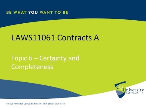 Contract Law: Certainty and Completeness