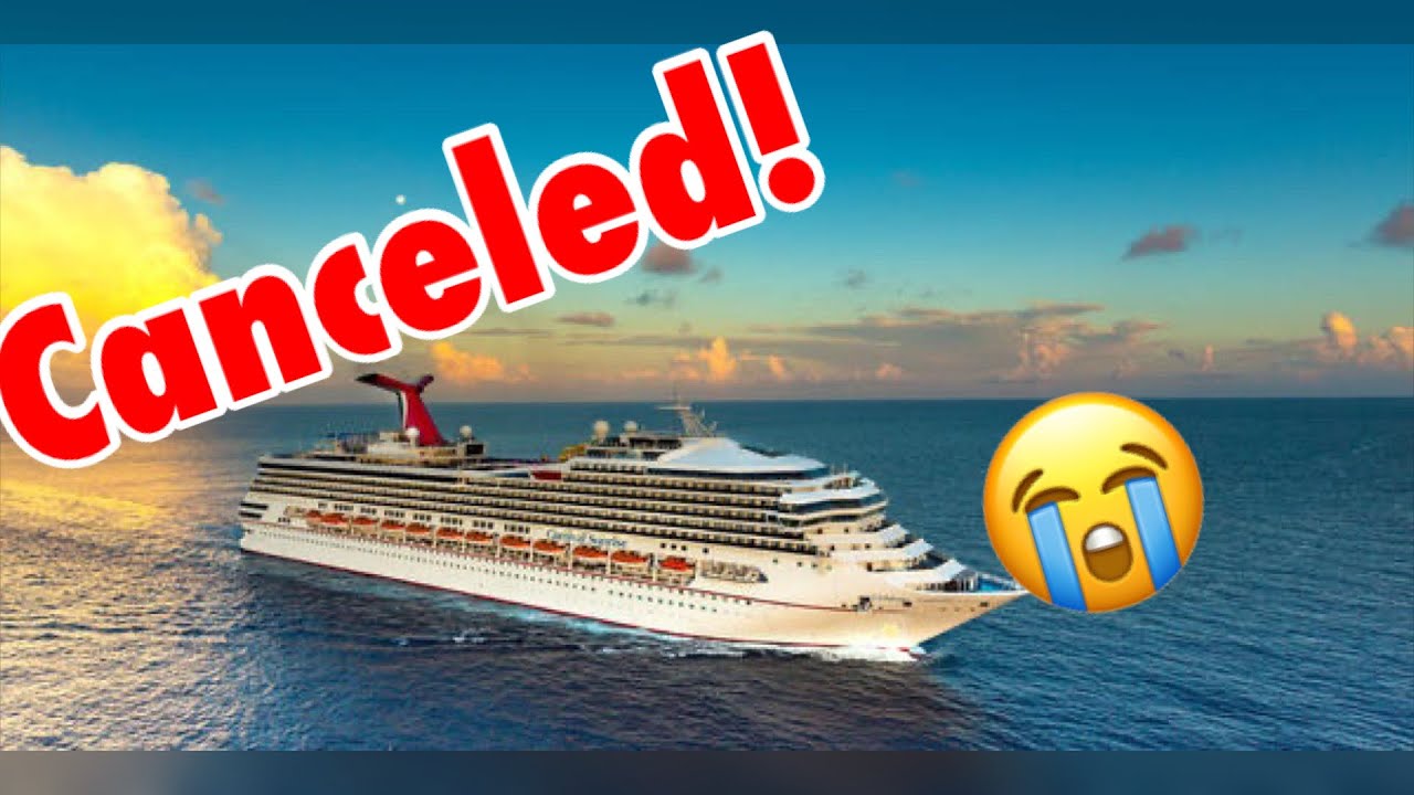 carnival europe cruises cancelled