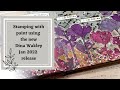 Stamping with paint using the Dina Wakley January 2022 release