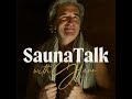 Sauna Talk #090: Sauna Village