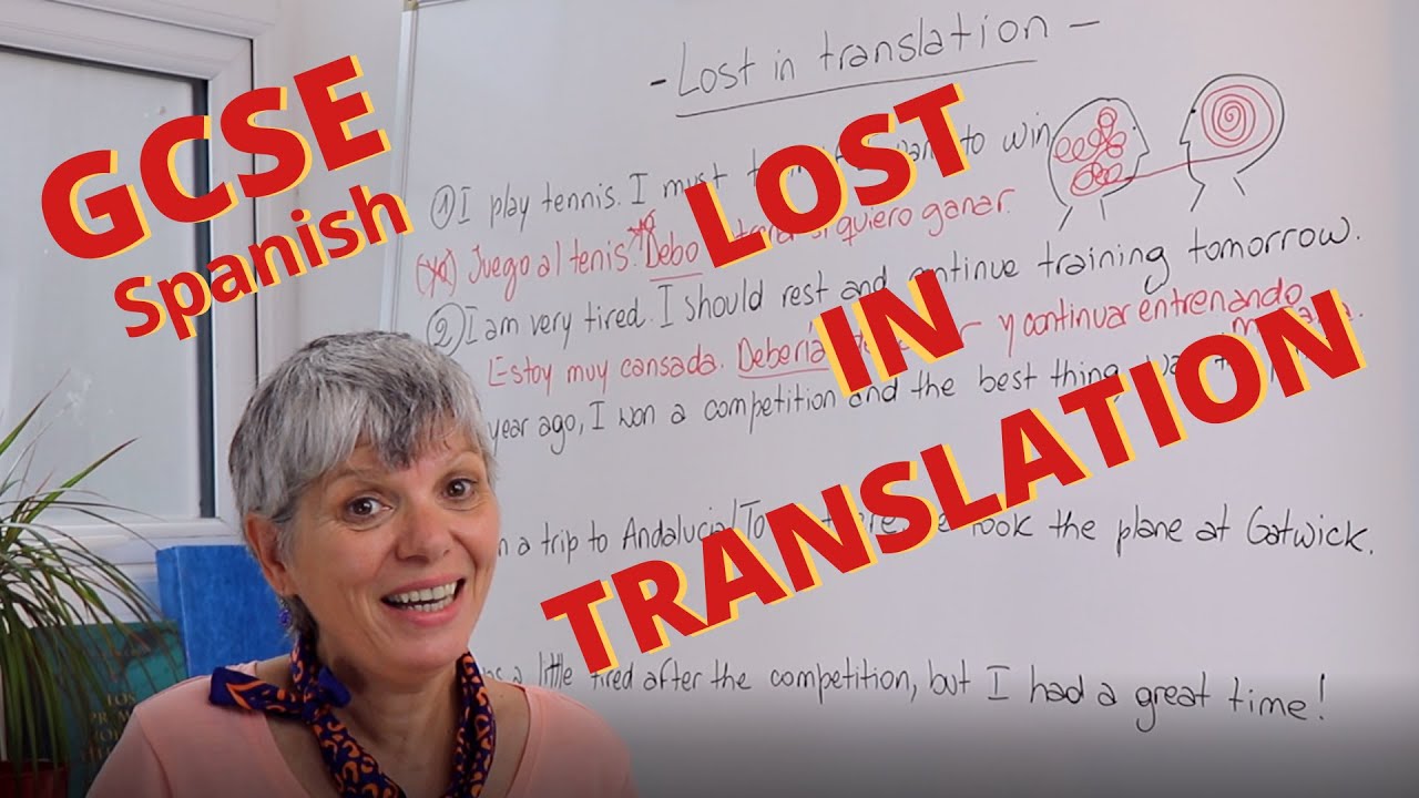 GCSE Spanish. How to get better marks? Lost in translation. - YouTube