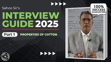 Interview Guide 2025 (Part 1) || Pass Interview Like A Pro || Sahoo Textile Academy