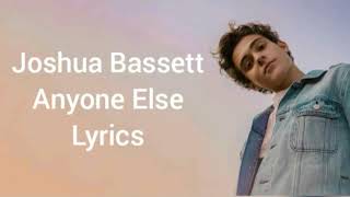 Joshua Bassett Anyone Else S