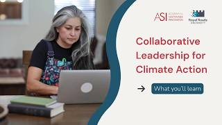 Collaborative Leadership for Climate Action: What You'll Learn