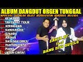 ALBUM DANGDUT ORGEN TUNGGAL || SPECIAL LAGU DUET ROMANTIS RHOMA IRAMA || @ZFchanel-bf2xm