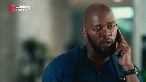 Bonga seeing flames | Adulting S3 | Showmax Original