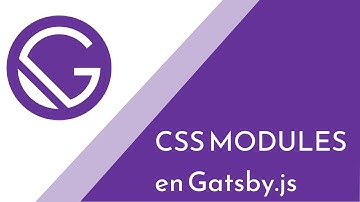 CSS Modules en Gatsby.js