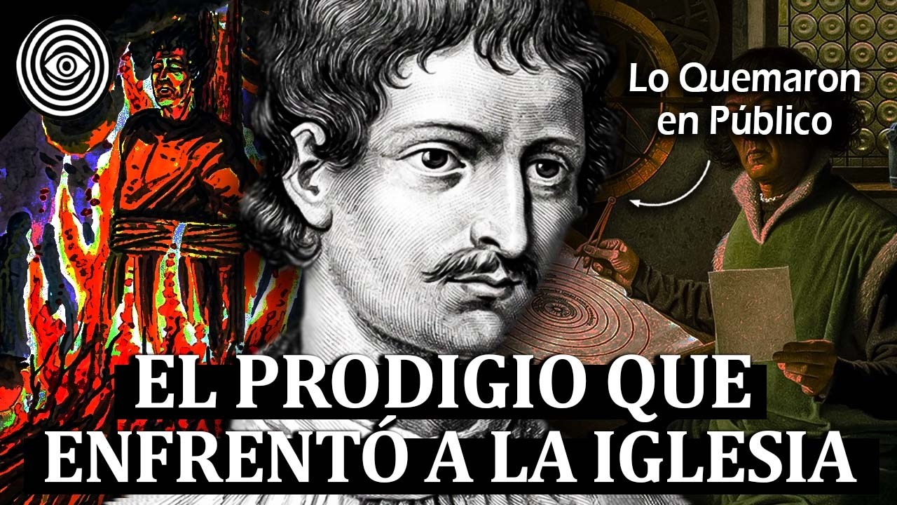 GIORDANO BRUNO: El Genio Que Descubrió el Universo y La Iglesia Lo Quemó Por Ello
