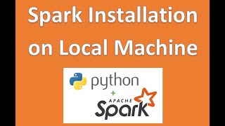 How to Install Spark | Pyspark | Python | Pycharm IDE on Local Machine
