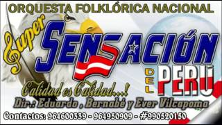 PARRANDAS MIX 2016 SUPER SENSACIÓN DEL PERÚ CALIDAD ES CALIDAD - LA CHISMOSA Y MALA TÚ