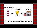 Closed compound words  30 examples  english vocabulary and grammar