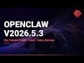 OpenClaw v2026.5.3: File-Transfer Plugin, /steer, Faster Gateway