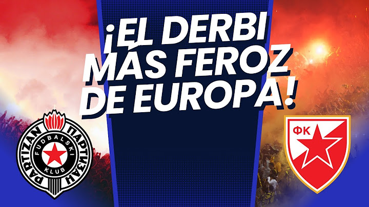 DERBI EXPLOSIVO: Partizan vs Estrella Roja, la RIVALIDAD más FEROZ