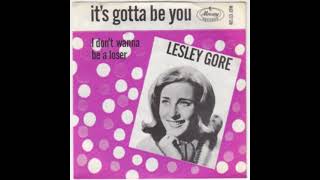 Watch Lesley Gore I Dont Wanna Be A Loser video