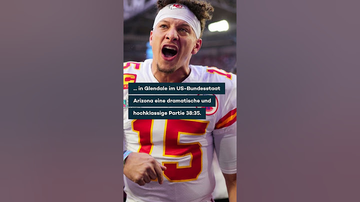 Irre Schlussphase: Kansas City Chiefs gewinnen den Super Bowl
