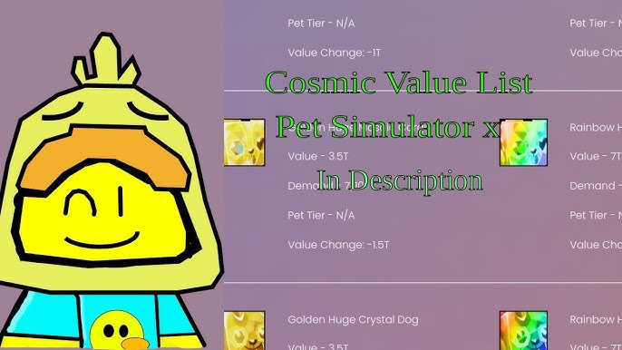Cosmic Values - Huge Pets - Pet Simulator X Value List - Updated 