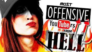 12 Most Offensive YouTubers | YouTube Listed by The Strange List 74,954 views 7 years ago 10 minutes, 11 seconds