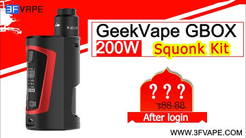 GeekVape GBOX 200W Squonk Kit