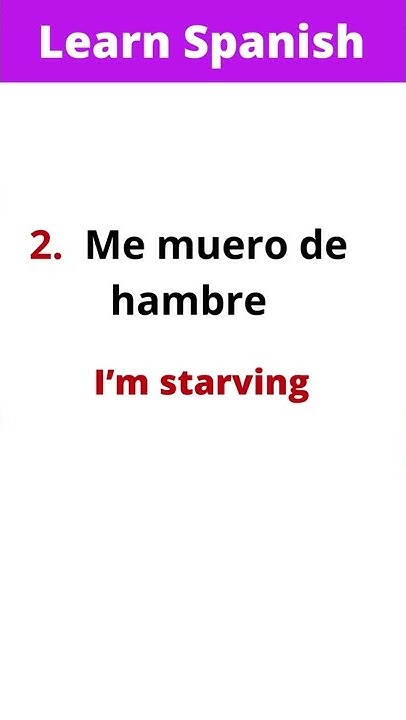 6-ways-to-say-i-m-hungry-in-spanish-learnspanish-youtube
