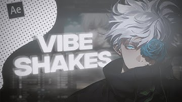 Vibe Style Shakes | After Effects AMV Tutorial (Free Preset)
