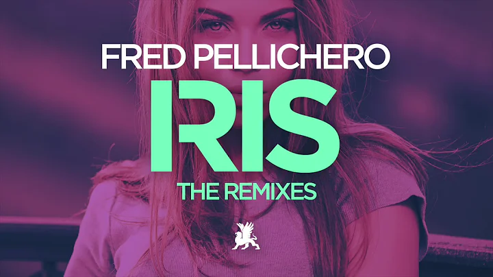 Fred Pellichero - Iris (Pacheco Remix Edit)