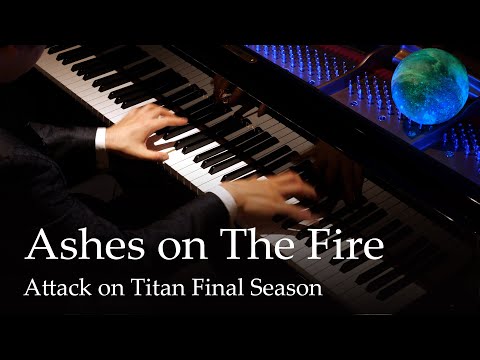 Attack on Titan Season 4 OST - Ashes on The Fire『Main Theme