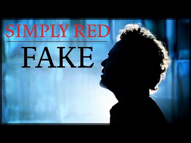 SIMPLY RED - Fake