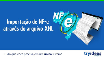 Importação de NF-e através do arquivo XML